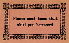Please Send Home That Shirt You Borrowed
