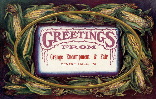 Greetings from the Grange Encampment and Fair, Centre Hall, Pennsylvania