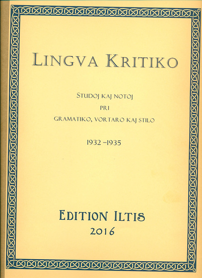 Lingva Kritiko, Kolonjo 1932-1935