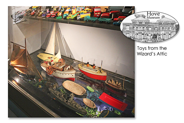 Toys from the Wizard's Attic - Hove Museum  - 9.4.2015
