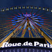 Das Riesenrad "Roue de Paris"