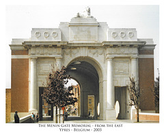 The Menin Gate Memorial East Ypres 2003