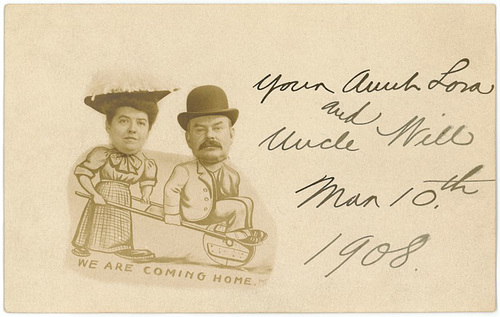 Aunt Lora and Uncle Will Are Coming Home, March 10, 1908