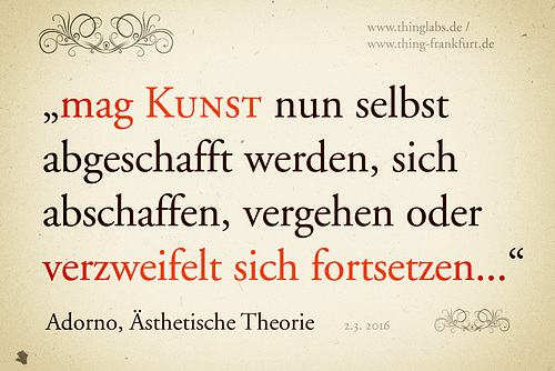 Adorno Ästhetische Theorie Kunstfortsetzung // adorno-kunst-2 copy