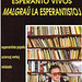 Zlatko Tišljar - Esperanto vivos malgraŭ la esperantistoj