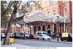 Marylebone Station London - covered carriage & cab road - 25 9 2023