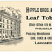 Hipple Bros. & Co., Inc., Leaf Tobacco, Philadelphia and Lancaster, Pa.