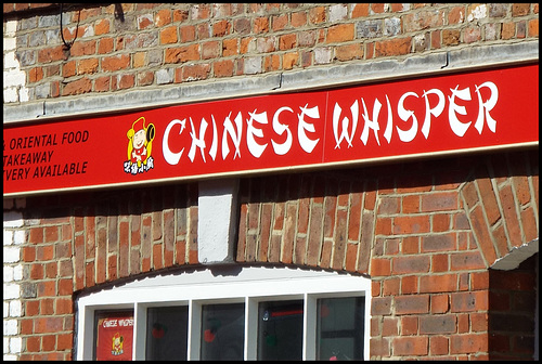 Chinese Whisper takeaway