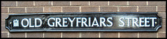 Old Greyfriars Street sign