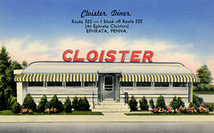 Cloister Diner, Ephrata, Pa.