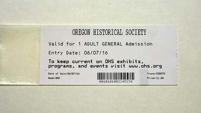 Ticket for the museum of the Oregon Historical Society