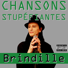 Brindille - Chansons Stupéfiantes - EP - Label de Nuit
