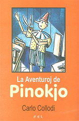 Carlo Collodi - La Aventuroj de Pinokjo