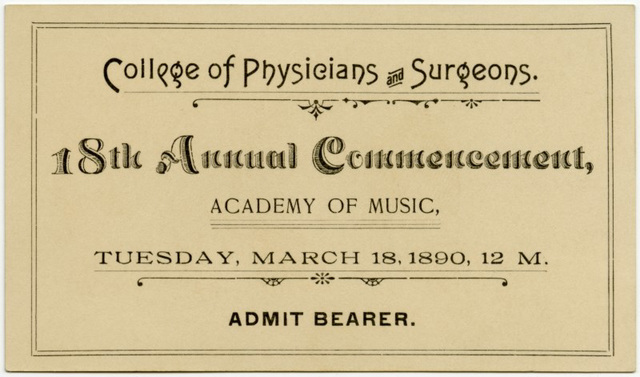 Commencement Ticket, College of Physicians and Surgeons, Baltimore, Md., March 18, 1890