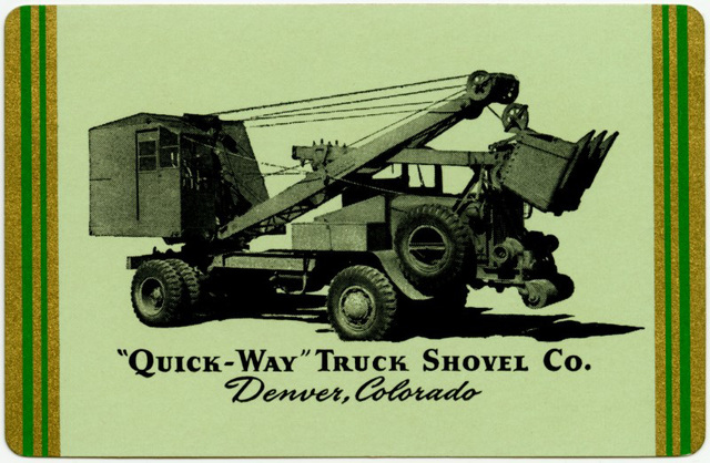 Quick-Way Truck Shovel Company Playing Card