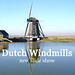 Slide show: Dutch Windmills