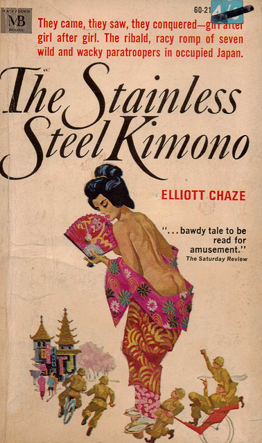 Elliott Chaze - The Stainless Steel Kimono