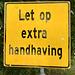 Let op extra handhaving