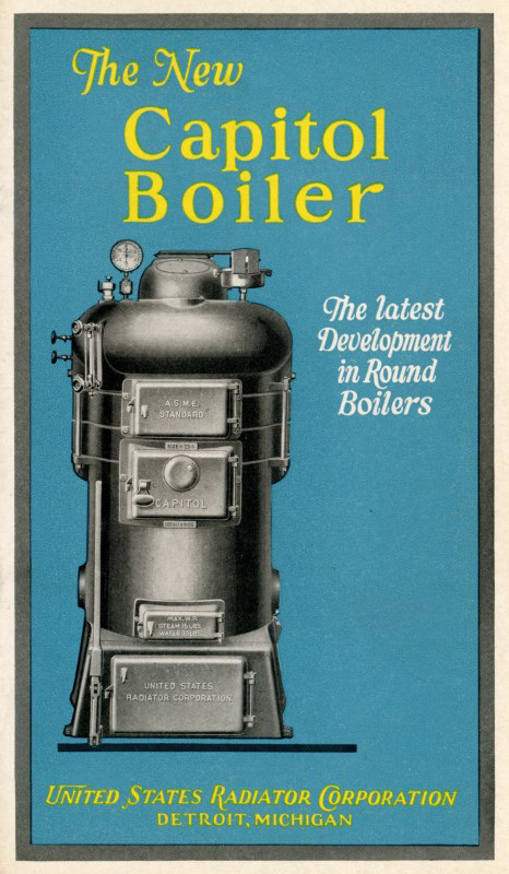 The New Capitol Boiler: The Latest Development in Round Boilers, 1928