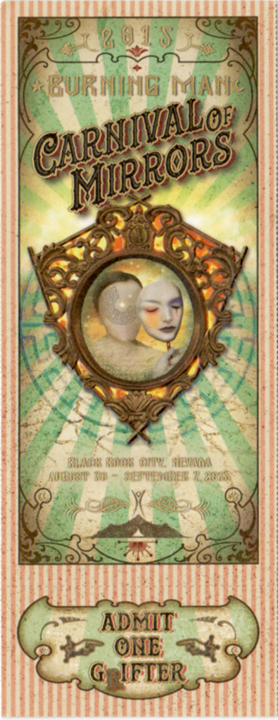 Burning Man Carnival Of Mirrors Ticket 2015