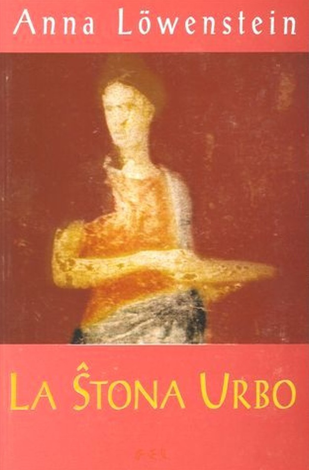 Anna Löwenstein - La Ŝtona Urbo