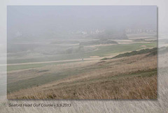 Playing a round in the mist - Seaford Head Golf Course - 3.9.2013