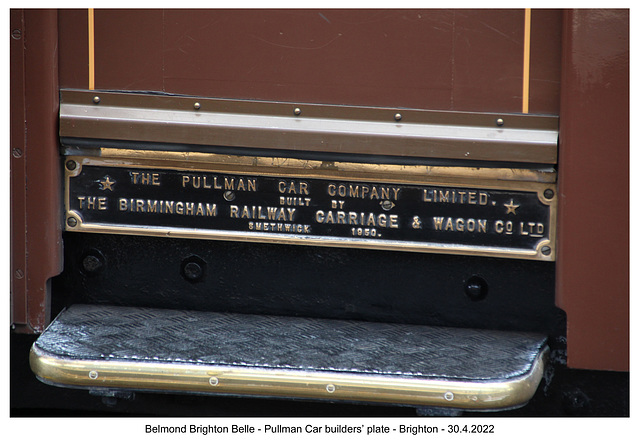 Belmond Pullman car builder's plate, Brighton 30 4 2022