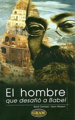 Centassi, Masson - La Homo kiu defiis Babelon en la hispana traduko