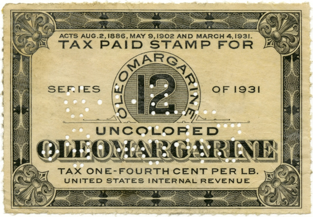 Tax Paid Stamp for Uncolored Oleomargarine, Series of 1931