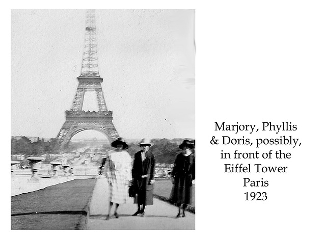 Marjory, Phyllis & Doris (perhaps), in front of the Eiffel Tower Paris 1923