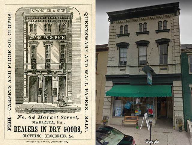 Spangler and Rich, Dealers in Dry Goods, Marietta, Pennsylvania—Then and Now