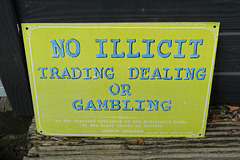 IMG 0994-001-No Illicit Trading, Dealing or Gambling