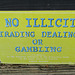 IMG 0994-001-No Illicit Trading, Dealing or Gambling
