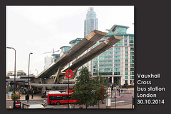 Vauxhall Cross bus station London 30 10 2014