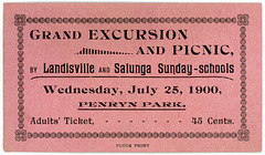 Grand Excursion and Picnic Ticket, Penryn Park, July 25, 1900
