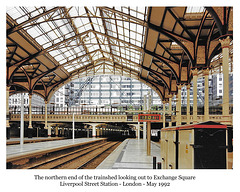 From south end of trainshed to Exchange Square -Liverpool Street Station - May 1992