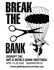 April2009.BreakTheBank.IMFWB.Protests.Flyer