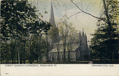 7121. Christ Church Cathedral from King St. - Fredericton, N.B.