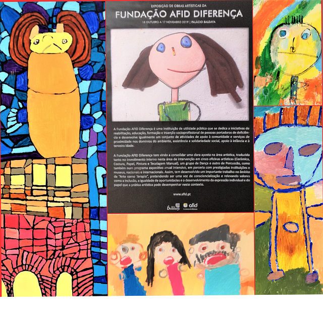 Artistic Works Exhibition by FUNDAÇÃO AFID DIFERENÇA (18Oct/17Nov)