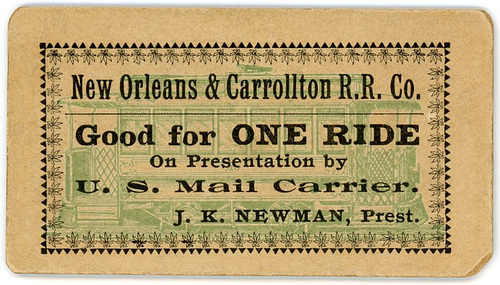 New Orleans and Carrollton Railroad Ticket, Good for One Ride by U.S. Mail Carrier, ca. 1900