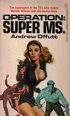 Andrew Offutt - Operation: Super MS.