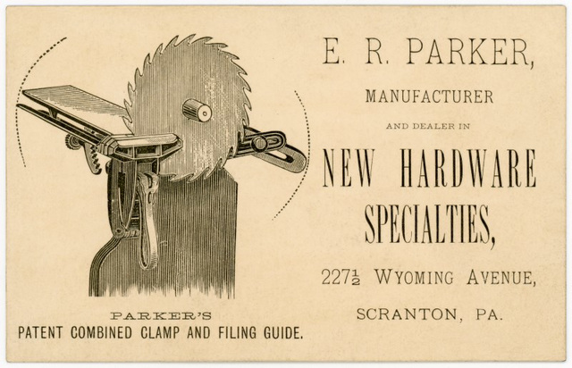 E. R. Parker, Hardware Specialties Manufacturer and Dealer, Scranton, Pa.