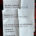 Tickets for Blind Chance, Dekalog 1 + 2 and La double vie de Véronique