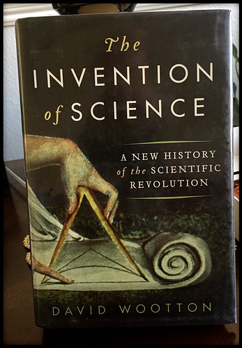 The INVENTION of SCIENCE