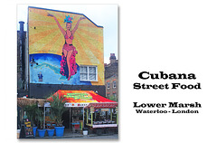 Cubana Street Food - Waterloo - 15.8.2013