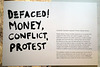 IMG 9867-001-Defaced! Money, Conflict, Protest