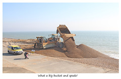 What a big bucket and spade! Seaford beach reprofiling - 23 3 2022