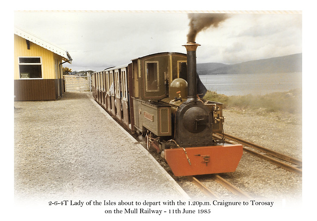 2-6-4T Lady of the Isles - Mull Railway - 11.6.1985