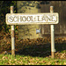 School Lane sign