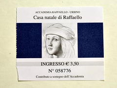 Ticket for the birth house of Raphael